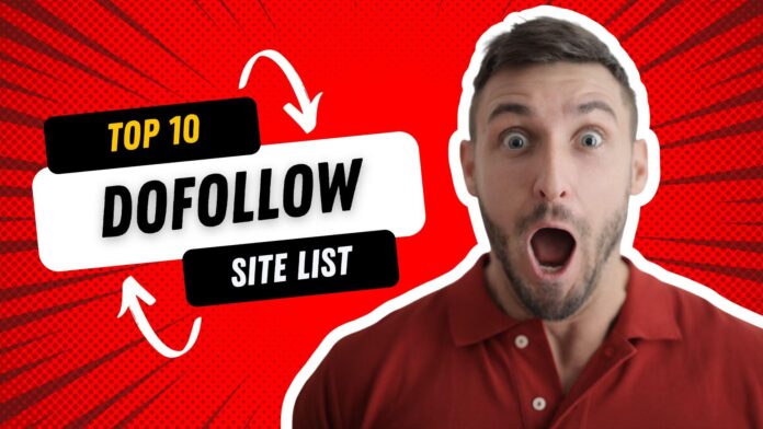 10 High-Quality Do-Follow Backlink Sites